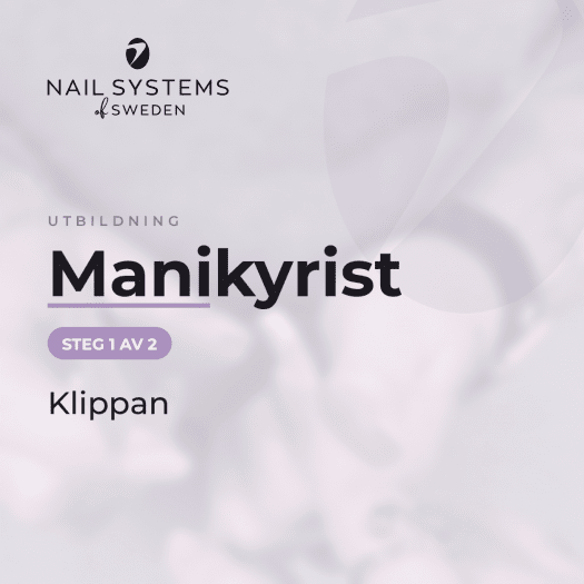 Manikyristutbildning i Klippan - Nail Systems of Sweden